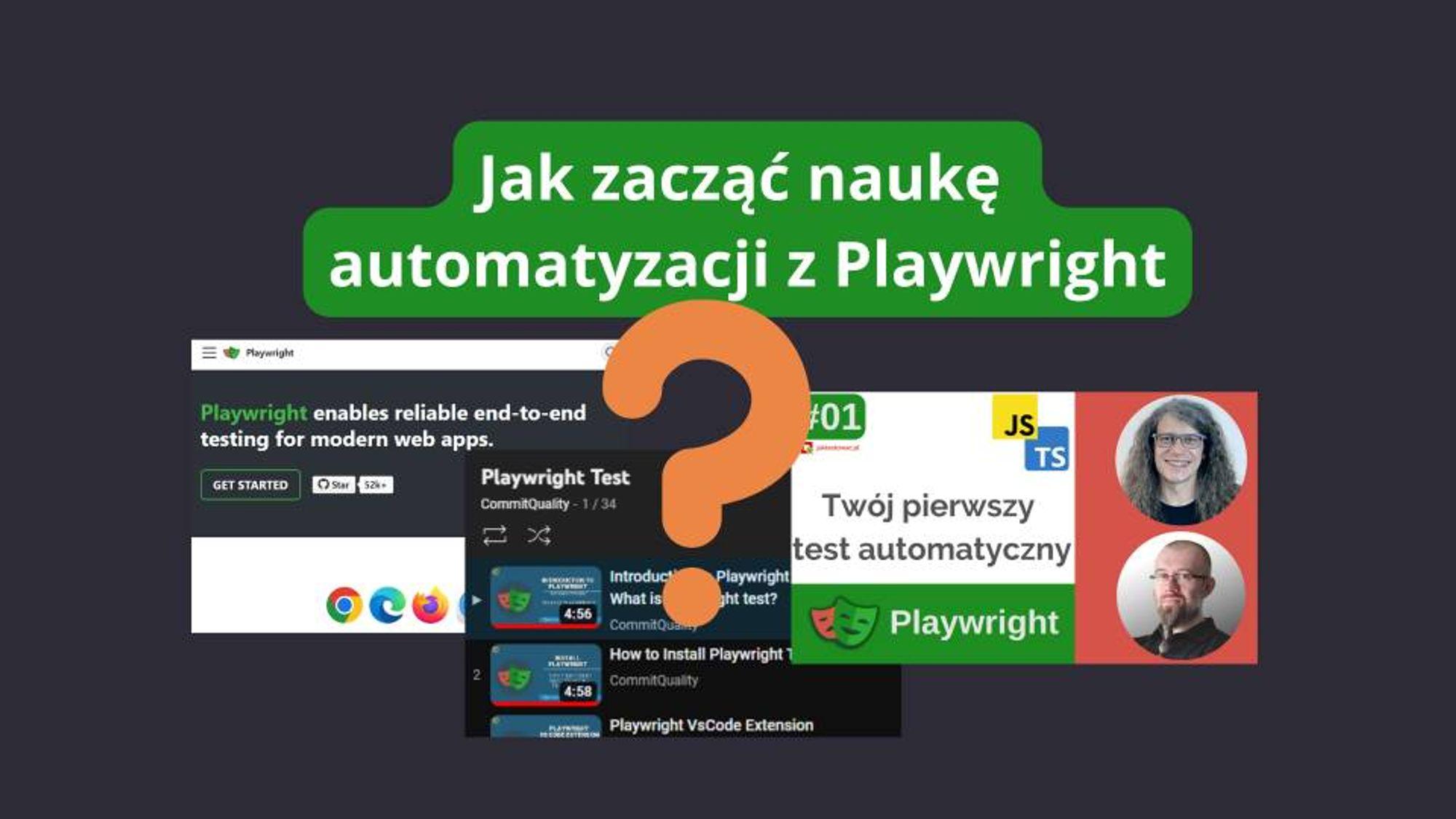 Jak zacząć naukę automatyzacji z Playwright